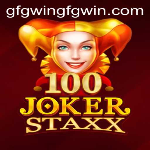 Dive into the Thrilling World of 100JokerStaxx: A Must-Play Game