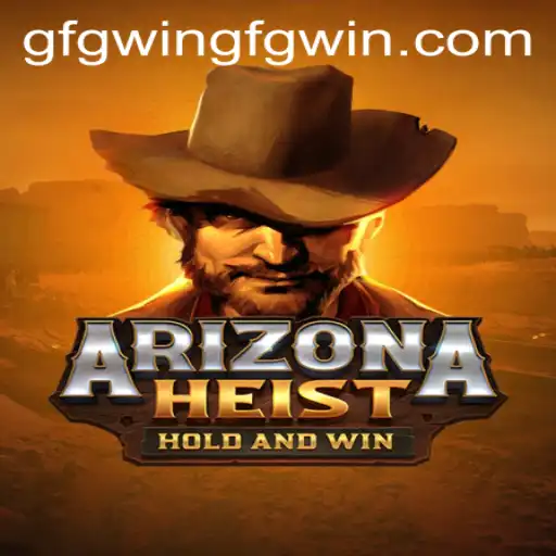 Experience the Thrills of ArizonaHeist: An Exciting New Gaming Adventure