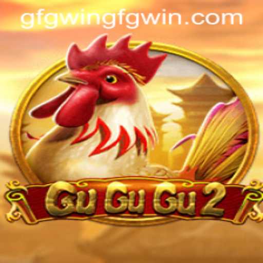 Exploring GuGuGu2: A New Era in Gaming with GFGWIN PH Login