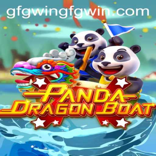 The Thrilling Adventure of PANDADRAGONBOAT and How to Master It